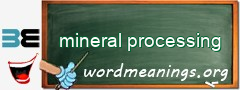 WordMeaning blackboard for mineral processing